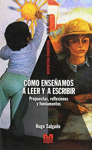 Imagen de archivo de Como Ense amos A Leer Y A Escribir Propuestas Reflexiones Y a la venta por Juanpebooks