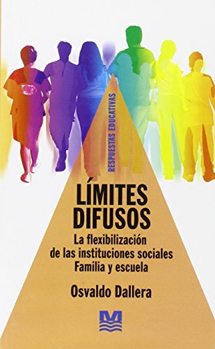 Imagen de archivo de Limites Difusos La Flexibilizacion De Las Instituciones - D a la venta por Juanpebooks