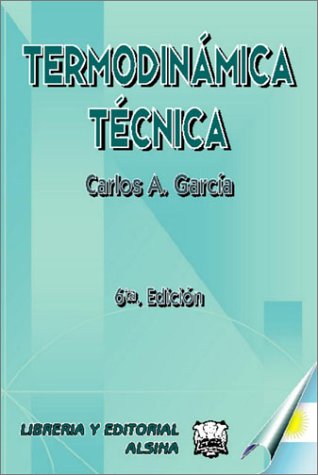 Imagen de archivo de termodinamica tecnica garcia alsina d a la venta por LibreriaElcosteo