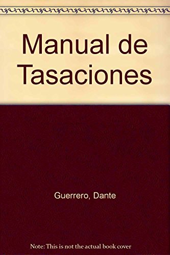 Imagen de archivo de manual de tasaciones 2ed guerrero d a la venta por DMBeeBookstore