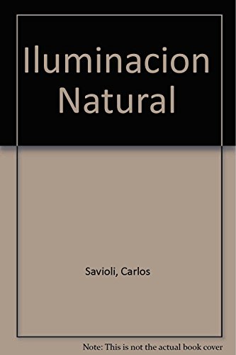 9789505530397: Iluminacion Natural (Spanish Edition)