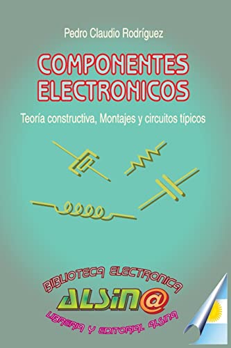 Stock image for Componentes Electronicos (Spanish Edition) for sale by GF Books, Inc.