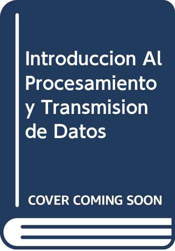 9789505531127: Introduccion Al Procesamiento y Transmision de Datos