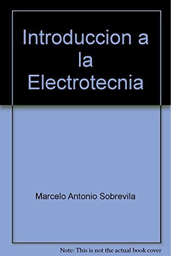 Imagen de archivo de Introduccion a la Electrotecnia a la venta por Revaluation Books