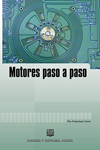 Beispielbild fr Motores Paso a Paso (Spanish Edition) zum Verkauf von GF Books, Inc.
