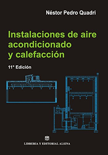 Imagen de archivo de Instalaciones de Aire Acondicionado y Calefaccion (Spanish Edition) a la venta por Lucky's Textbooks