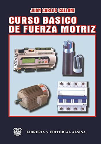 Imagen de archivo de Curso basico de fuerza motriz (Spanish Edition) a la venta por Lucky's Textbooks