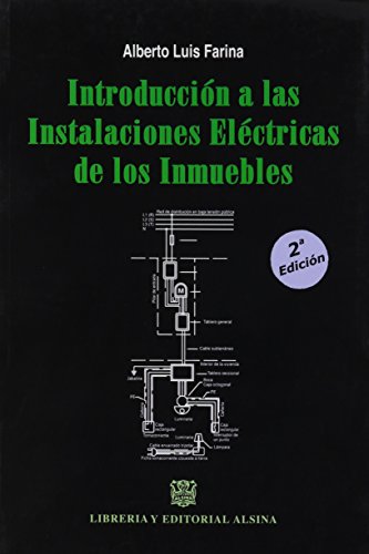 Beispielbild fr Introduccion a las Instalaciones Electricas de los Inmuebles (Spanish Edition) zum Verkauf von Revaluation Books