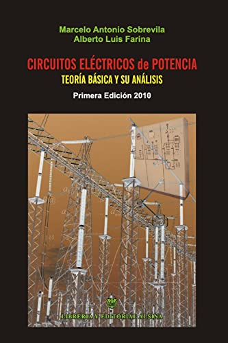 Beispielbild fr Circuitos Electricos de Potencia: Tratamiento Matematico y Teoria Basica (Spanish Edition) zum Verkauf von Lucky's Textbooks
