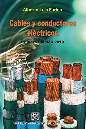 Beispielbild fr Cables y Conductores Electricos (Spanish Edition) zum Verkauf von ALLBOOKS1