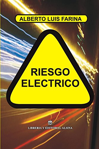 Beispielbild fr Riesgo Electrico (Spanish Edition) zum Verkauf von Lucky's Textbooks