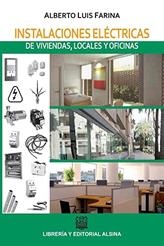 Beispielbild fr Instalaciones electricas de viviendas, locales y oficinas (Spanish Edition) zum Verkauf von Lucky's Textbooks