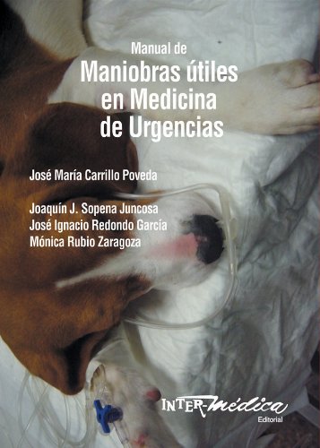 9789505553020: Manual de Maniobras utiles en Medicina de Urgencias en pequenos animales (Spanish Edition)