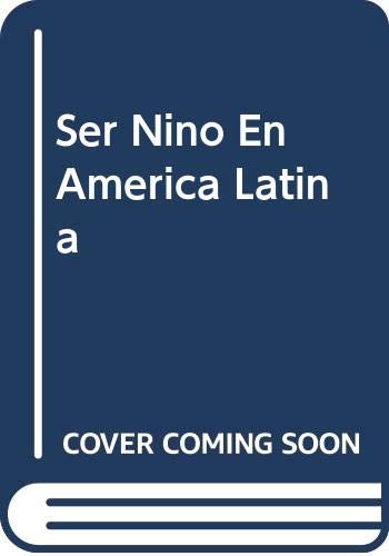 Imagen de archivo de Ser nio en Amrica Latina : de las necesidades a los derechos. a la venta por Ventara SA