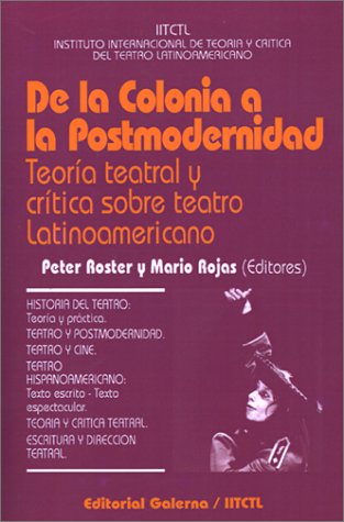 Imagen de archivo de De la Colonia a la Postmodernidad. a la venta por Librera Juan Rulfo -FCE Madrid
