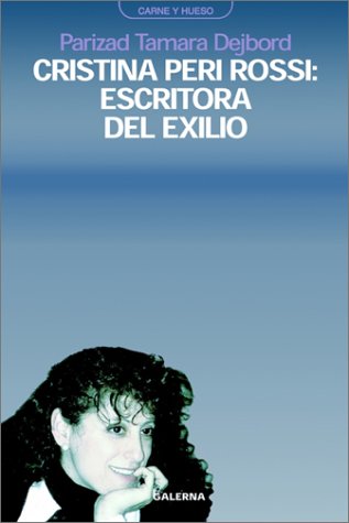 9789505563845: Cristina Peri Rossi : Escritora Del Exilio