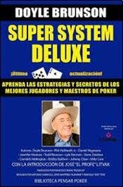 9789505566051: Super System Deluxe La Biblia Del Poker