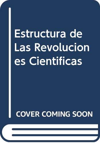 total Corresponsal Napier Estructura de Las Revoluciones Cientificas - Kuhn, Thomas S.: 9789505571130  - IberLibro