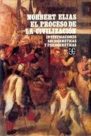 El proceso de la civilizaciÃ³n (9789505571765) by Norbert Elias
