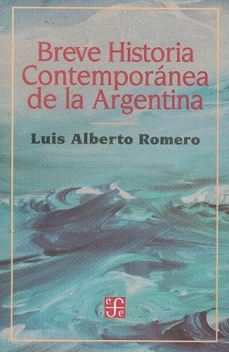 Stock image for Breve Historia Contemporanea de la Argentina for sale by ThriftBooks-Dallas