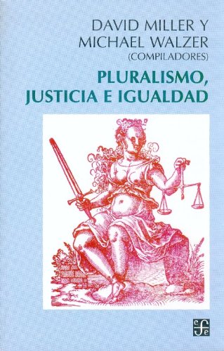 Imagen de archivo de Pluralismo Justicia E Igualdad-miller a la venta por Hamelyn