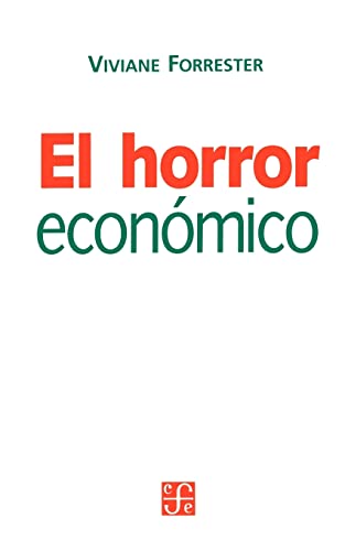 Stock image for El Horror Economico for sale by Ria Christie Collections