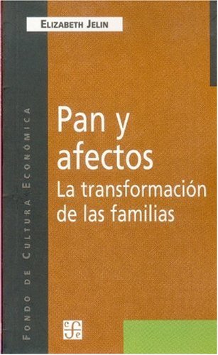 Beispielbild fr Pan y Afectos Transformacion de las Familias zum Verkauf von Hamelyn