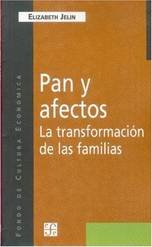 Imagen de archivo de Pan y Afectos Transformacion de las Familias a la venta por Hamelyn