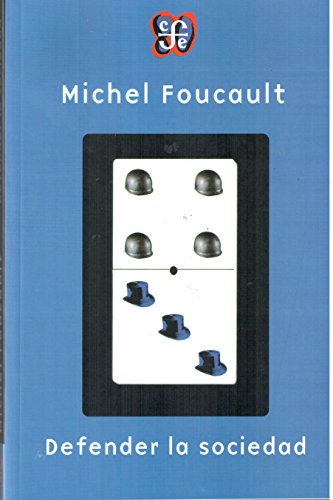 Beispielbild fr Defender La Sociedad / Society Must Be Defended: Curso En El College De France 1975-1976 / Lectures at the College de France 1975-1976 (Spanish Edition) zum Verkauf von Lucky's Textbooks