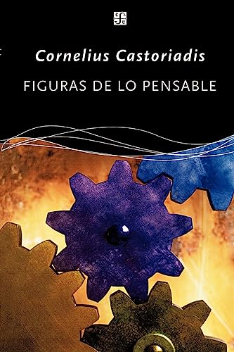 Beispielbild fr Figuras de Lo Pensable: Las Encrucijadas del Laberinto VI (Spanish Edition) zum Verkauf von Russell Books