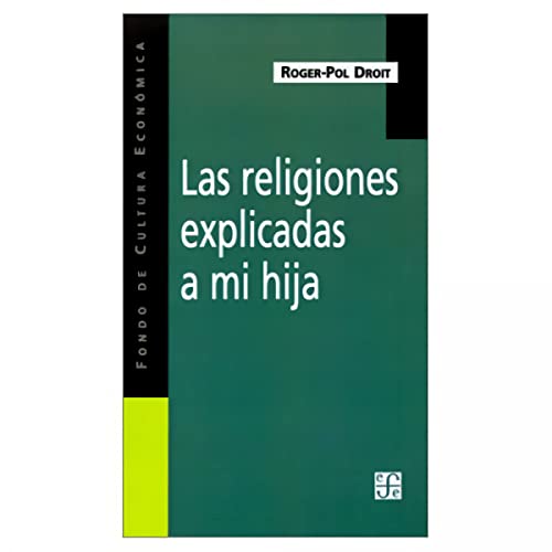 9789505573899: Las religiones explicadas a mi hija