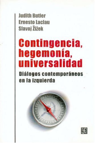 Stock image for Contingencia, hegemonia, universidad: dialogos contemporaneos en la iz for sale by Iridium_Books