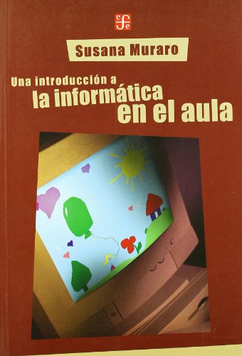 Beispielbild fr Una Introduccion Informatica en el Aula zum Verkauf von Hamelyn