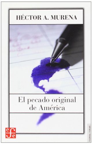 Stock image for El Pecado Original de America for sale by ThriftBooks-Atlanta