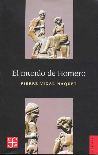 El Mundo de Homero (Spanish Edition) (9789505576999) by Vidal