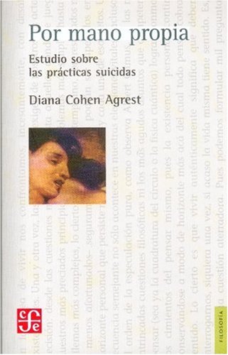 Beispielbild fr POR MANO PROPIA - ESTUDIO DE LAS PRACTICAS SUICIDAS zum Verkauf von Libros nicos