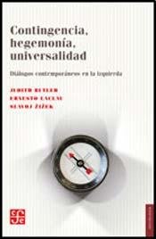 Stock image for Contingencia, hegemona, universalidad for sale by Libros nicos