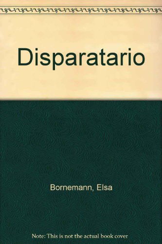 Stock image for Disparatario (Spanish Edition) for sale by Redux Books