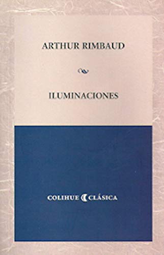 Imagen de archivo de Iluminaciones - Arthur Rimbaud a la venta por Juanpebooks
