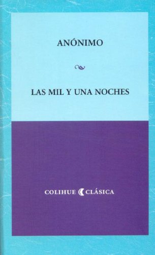 9789505630233: Las Mil y Una Noches (Spanish Edition)