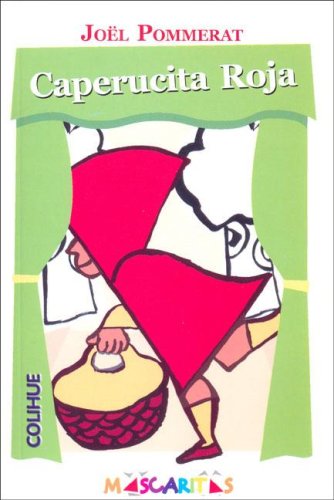 Stock image for Caperucita Roja - Jo'l Pommerat for sale by Juanpebooks