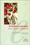 Imagen de archivo de Gyorgy Lukacs Etica, Estetica Y Ontologia-lukacs, Gyorgy-col a la venta por Juanpebooks