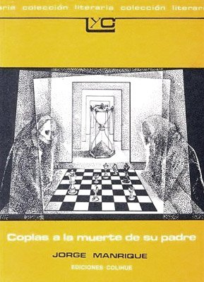 Imagen de archivo de COPLAS A LA MUERTE DE SU PADRE Y SELECCION DE POESIA AMOROSA 2/ED. a la venta por Libros nicos