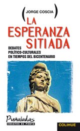 Imagen de archivo de La Esperanza Sitiada - Jorge Coscia a la venta por Juanpebooks