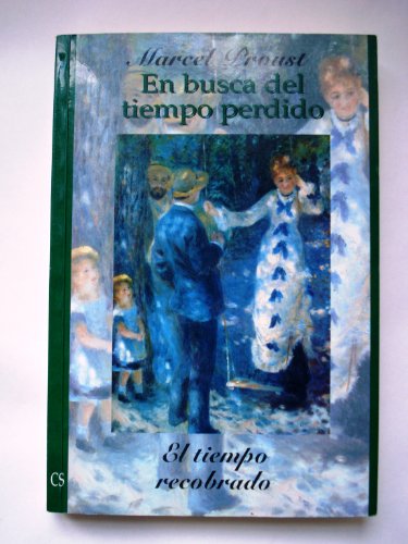 Imagen de archivo de En Busca del Tiempo Perdido 7 - El TiProust, Marcel a la venta por Iridium_Books
