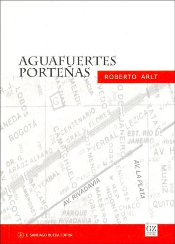 9789505640782: Aguafuertes Portenas (Spanish Edition)