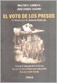 9789505742226: El Voto De Los Presos