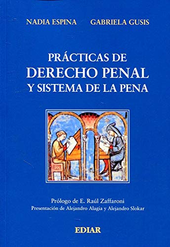 Imagen de archivo de PRACTICAS DE DERECHO PENAL Y SISTEMA DE LA PENA a la venta por MARCIAL PONS LIBRERO