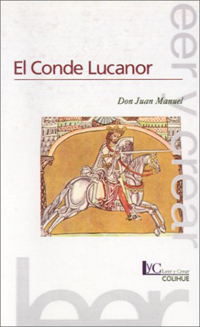 Stock image for El Conde Lucanor / The Count, Lucanor (Spanish Edition) for sale by GF Books, Inc.