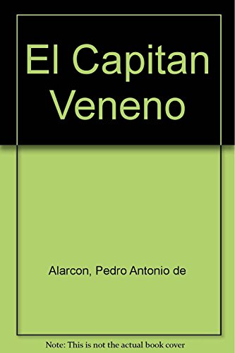 Stock image for El Capitan Veneno (Spanish Edition) for sale by SoferBooks